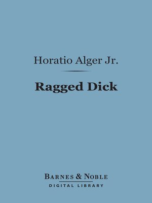 cover image of Ragged Dick (Barnes & Noble Digital Library)